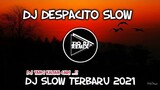 DJ DESPACITO SLOW || dj slow viral terbaru 2021 || Zio DJ Remix