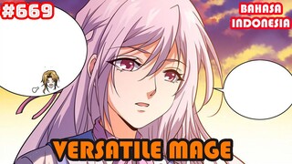 Versatile Mage | #669 | SUB INDO |