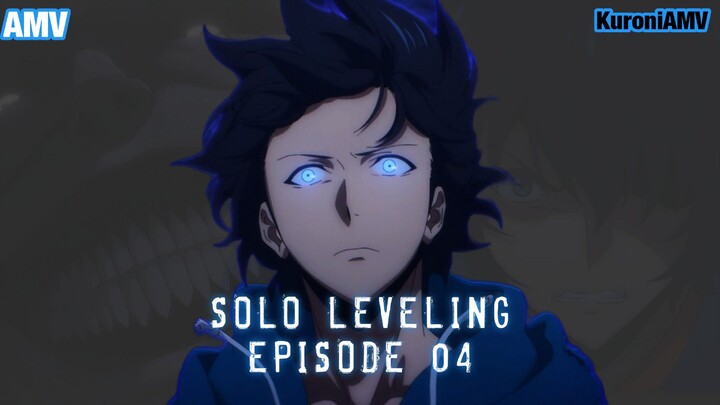 [AMV] Solo Leveling Episode 04 (ore dake level up na ken) |Changes