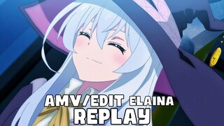 Replay  [AMV]  Elaina   majo no tabitabi