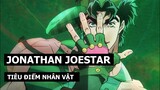Jonathan Joestar (Jojo's Bizarre Adventure) - Tiêu Điểm Nhân Vật