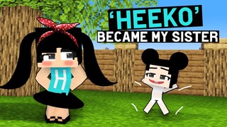 Heeko Became Haiko Sister - Cute Heeko vs Haiko - Funny Minecraft Animation