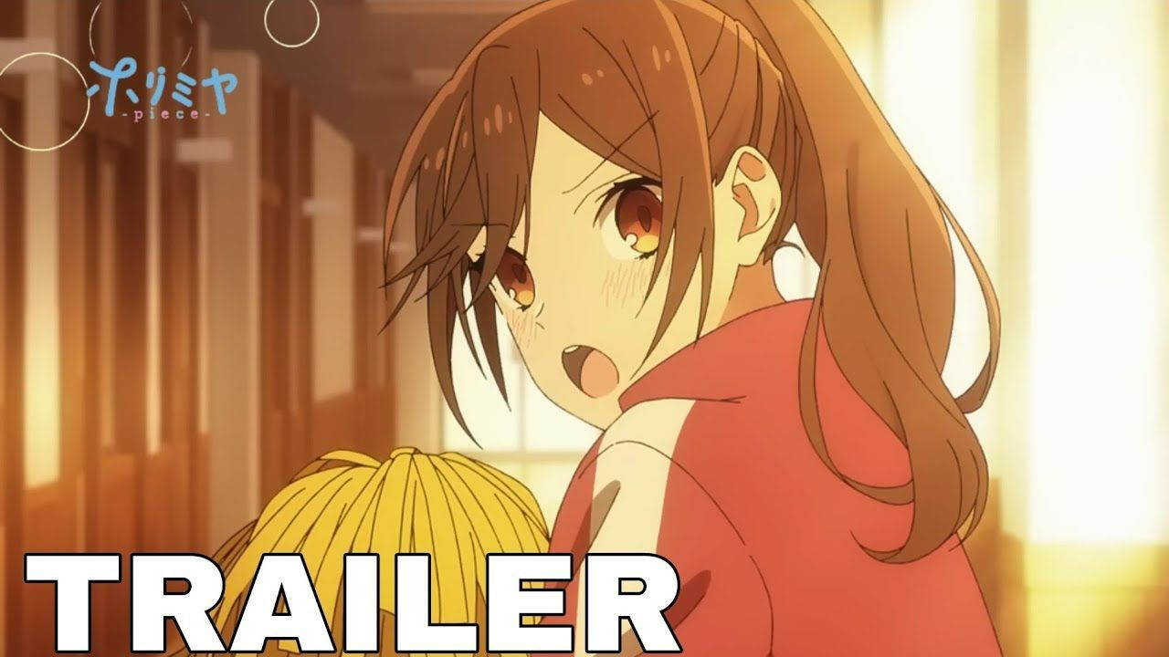 Horimiya  OFFICIAL TRAILER [English Sub] 