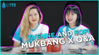 Mukbang x Q&A with LYB Yvenne & LYB Fofi | Liyab Esports