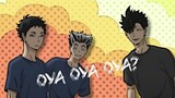 oya oya oya - 20 min // haikyuu edits
