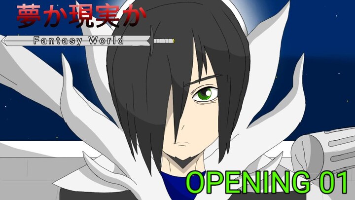 FantasyWorld Opening 01| Original Animation | Opening 01 |