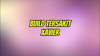 Build tersakit Xavier, Hero yg paling gampang comeback 🤣#buildxavier #xaviermlbb #starlightxavier