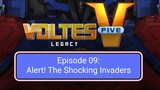 Voltes V: Legacy – Episode 09: Alert! The Shocking Invaders