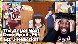 The Angel Next Door Spoils Me Rotten Episode 3 Reaction | SHIINA AND FUJIMIYA CAN'T HIDE FOREVER!!!