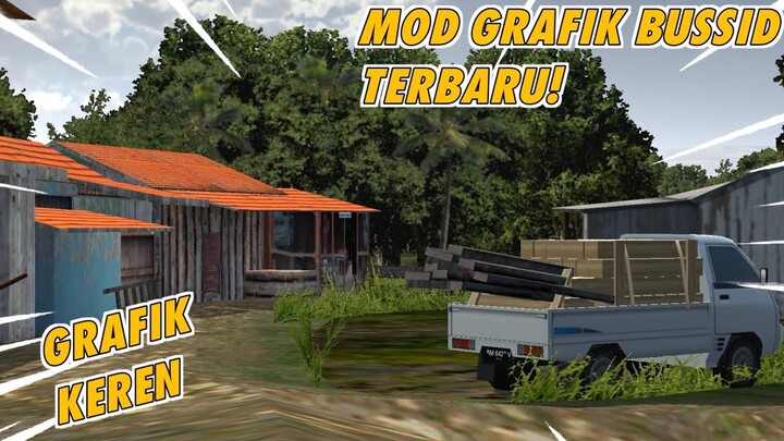 Bussid Jadi Keren!. Mod Grafik Terbaru Bussid V3.6.1