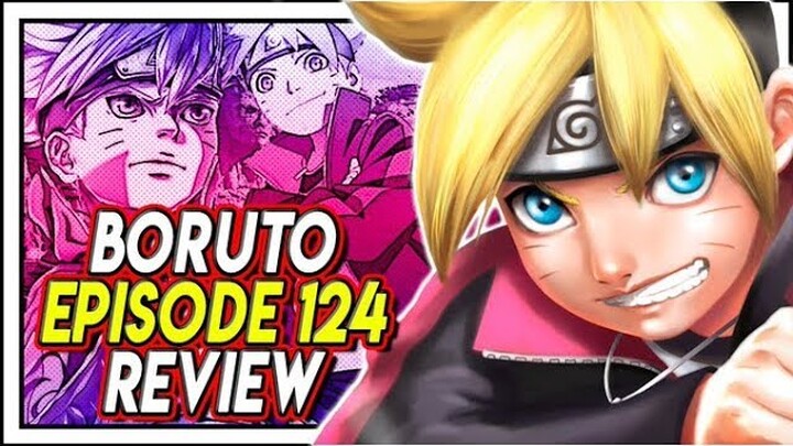 Boruto Episode 124 Review~Boruto vs Urashiki!