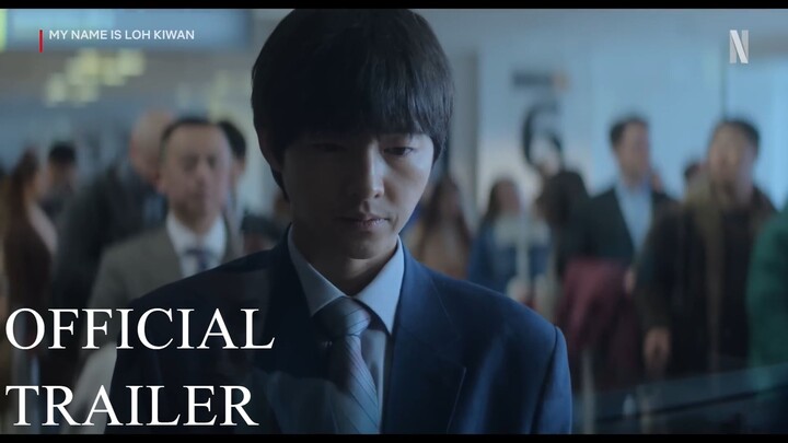 My Name is Loh Kiwan || Official Teaser|| Song jong ki