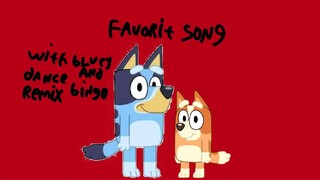 best favorite with by bluey and bingo and dance remix dj jedag jedung tiktok