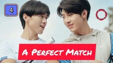 🇹🇼 [EngSub, 2025] 𝖠 𝖯𝖾𝗋𝖿𝖾𝖼𝗍 𝖬𝖺𝗍𝖼𝗁 | EPISODE 4