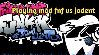 Fnf mod vs Joni denta/jodent