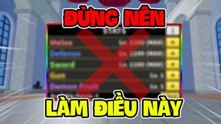 4 Điều ĐỪNG NÊN LÀM Trong Blox Fruits Nếu Bạn Không Muốn BỎ GAME Sớm?!