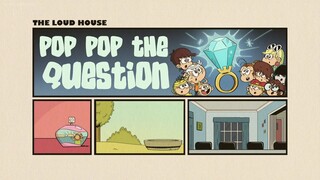 The Loud House Season 6 Episode 26: Pop pop the question - Lynn and order