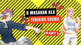 6 aksi masak Yukihira Souma, no 4 bikin lapar