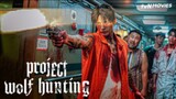 PROJECT WOLF HUNTING (2023): Full Movie [TAGALOG VERSION]