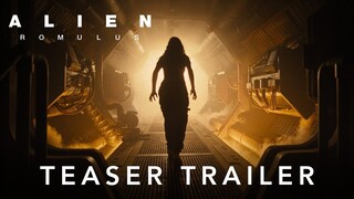 Alien: Romulus เอเลี่ยน: โรมูลัส | Teaser Trailer ซับไทย