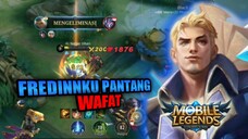 FREDRINN KU PANTANG MENINGGOY 😬 | MOBILE LEGENDS