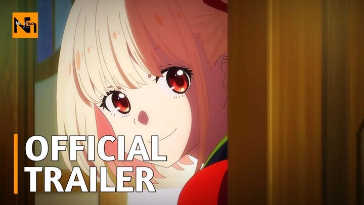 LYCORIS RECOIL - OFFICIAL TRAILER