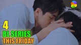 4 BL Series To Watch This Friday (Oct Week 2) | Smilepedia Update