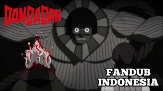 【DUB INDO】Akhirnya nemuin kelemahan nya - DAN DA DAN Eps 2