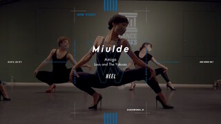 MiuIde-HEEL | 性感又高级 如此优雅的高跟鞋舞 怎一个美字了得！！｜DANCE WORKS涉谷｜日本舞蹈工作室｜日本学跳舞