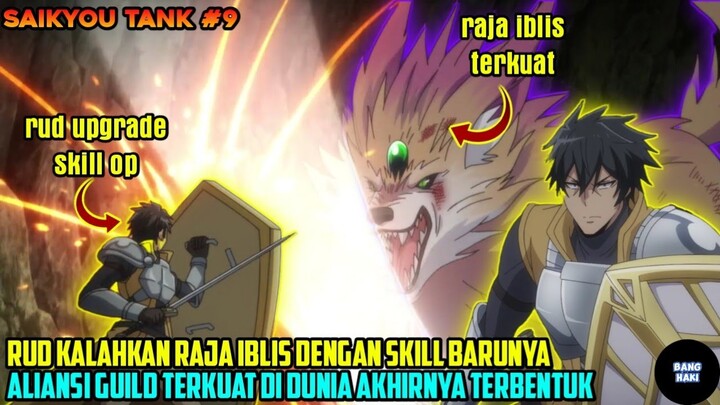 RUD KALAHKAN RAJA IBLIS DENGAN SKILL BARUNYA❗ALIANSI KLAN TERKUAT TERBENTUK - alur cerita anime