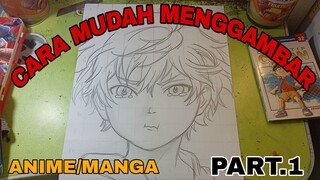 cara mudah menggambar anime/manga part.1