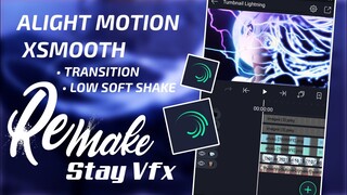 Alightmotion Smooth Transition Soft Low Shake Vibes | Tutorial amv