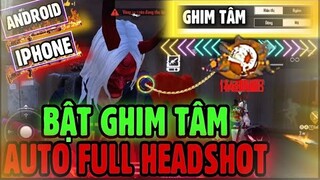 Free Fire | Cơ Chế “BẬT GHIM TÂM” HEADSHOT 100% Trong OB29 - Tâm Tự Dí Vào Đầu