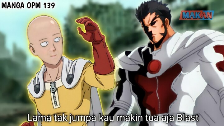 AKHIRNYA SAITAMA BERTEMU BLAST UNTUK PERTAMA KALINYA | MANGA OPM 139