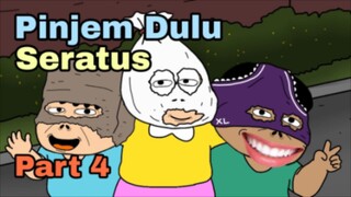 Pinjem Dulu Seratus Part 4 End - Animasi Doracimin