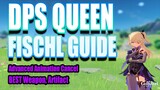 Fischl COMPLETE Guide!Build this to make her THE DPS QUEEN carry! Genshin Impact