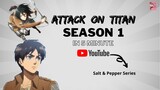 Attack on Titan  I  Season 1, quick recap in 5 minute!