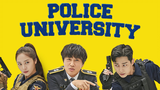 Police University 2021 Episode 11