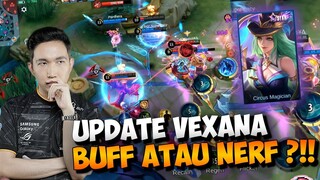 VEXANA SEKARANG MAKIN ENAK GAK YA? - Mobile Legends