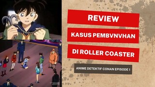 Review Kasus Detective Conan Episode 1