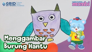 Cara Menggambar dan Mewarnai Burung Hantu - Menggambar Bersama Mombi