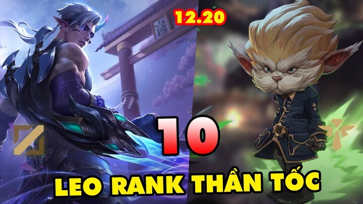 TOP 10 vị tướng leo rank THẦN TỐC nhất ở 5 vị trí trong Liên Minh Huyền Thoại 12.20