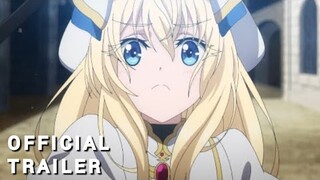 Goblin Slayer Season 2 - Official Trailer