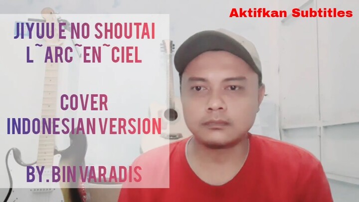 Jiyuu E No Shoutai - L'arc~En~Ciel | Cover Versi Indonesia