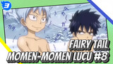 [Fairy Tail] Momen-Momen Lucu (#8)_3