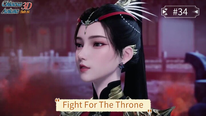 Fight For The Throne Eps 34 Sub Indo