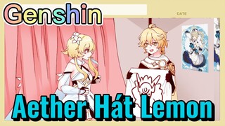 Aether Hát Lemon