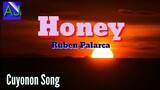 Honey - Ruben Palarca (Palawan Cuyonon song with Lyrics)