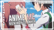 Anime Ini Jarang Diketahui | 3 REKOMENDASI ANIME ROMANCE KARAKTER UTAMA MENIKAH DI AKHIR CERITA