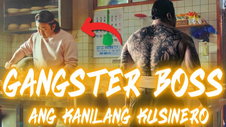 GANGSTER BOSS ANG KANILANG KUSINERO